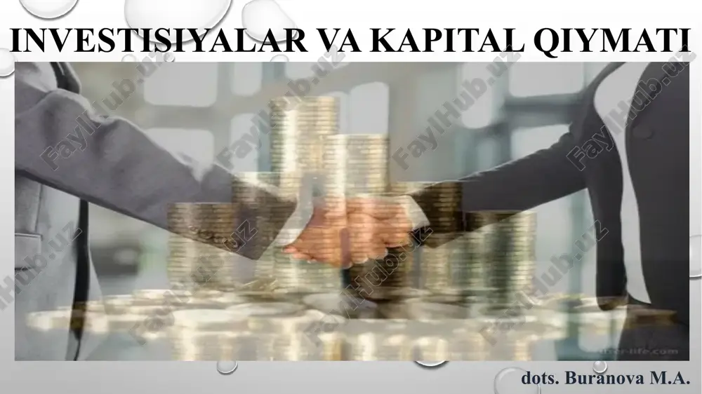 investisiyalar va kapital qiymati — PPTX