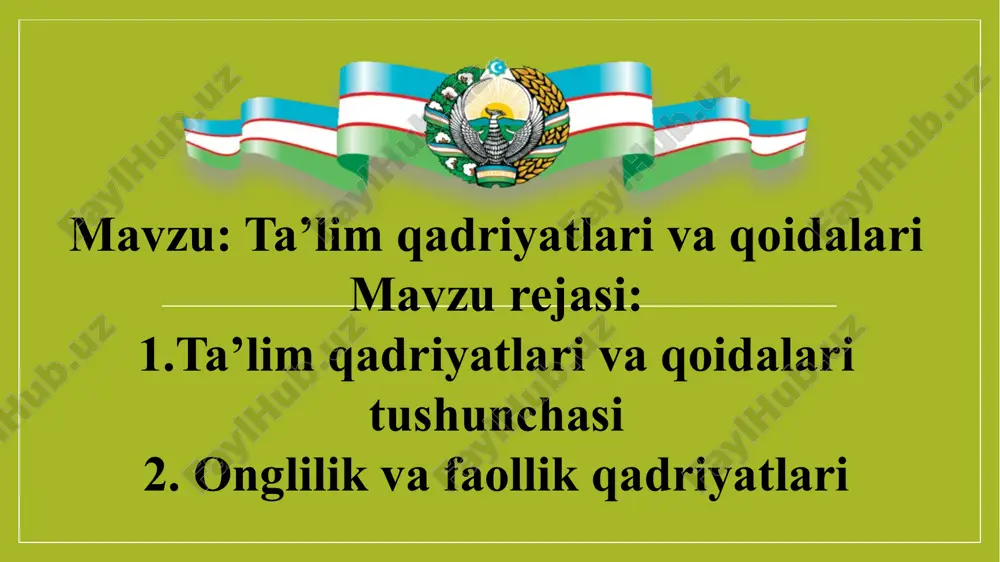 ta'lim qadriyatlari va qoidalarining tushunchasi — PPTX