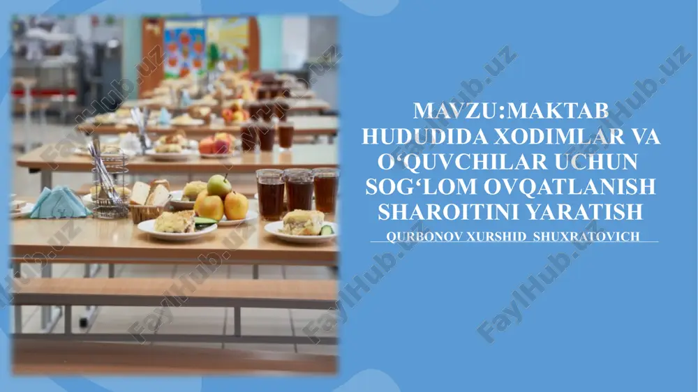 sogʻlom ovqatlanish sharoitini yaratish — PPTX