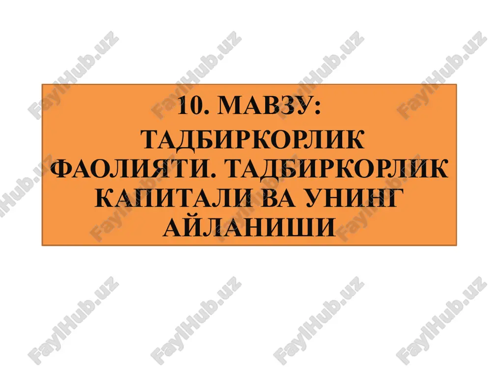 tadbirkorlik faoliyati — PPTX