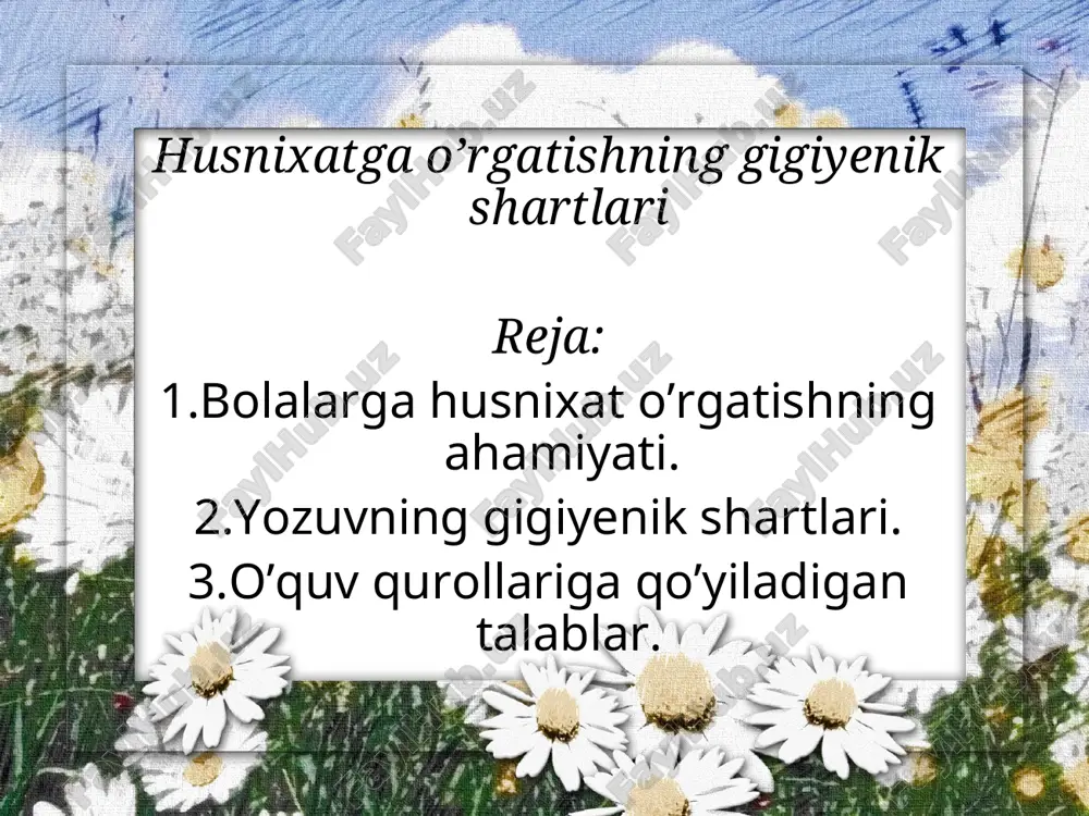 husnixatga o’rgatishning gigiyenik shartlari — PPT