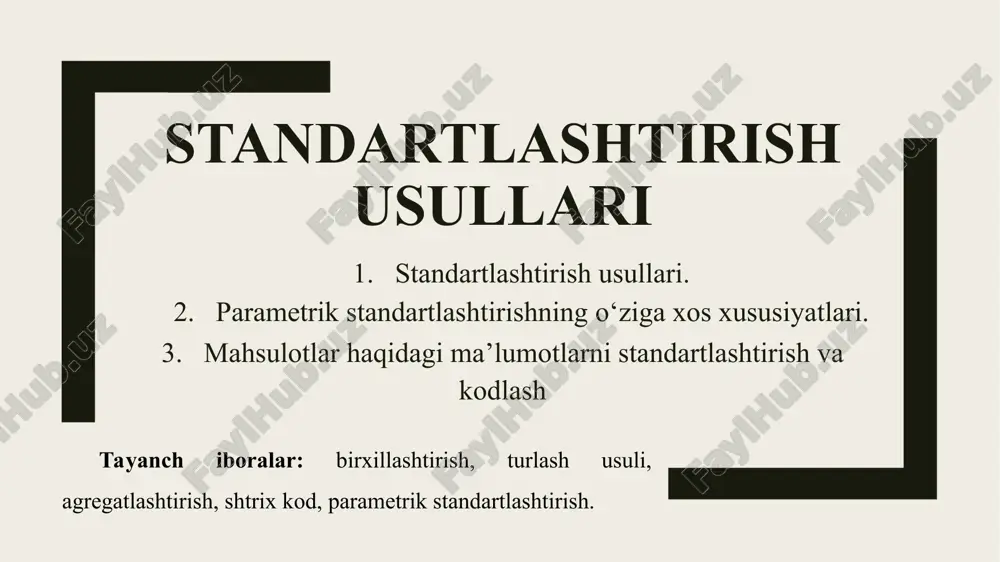 standartlashtirish usullari — PPT