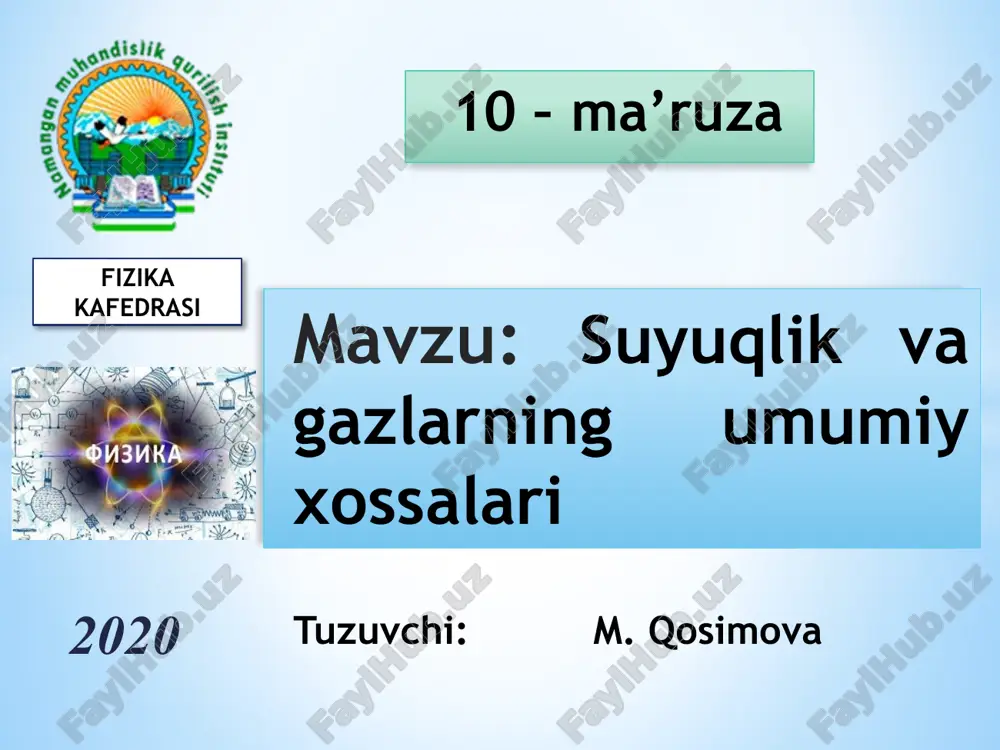 suyuqlik va gazlarning umumiy xossalari — PPTX