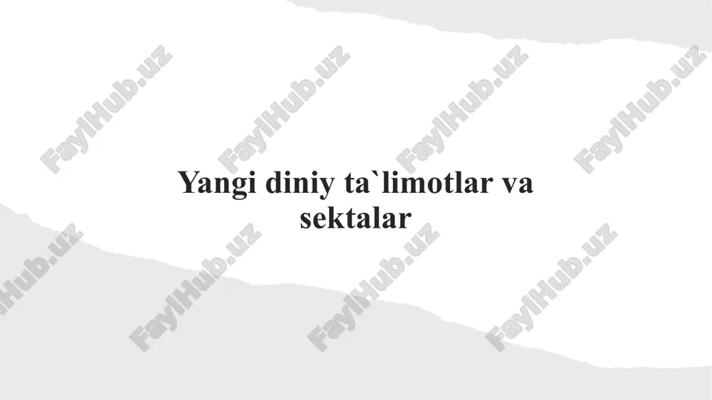 diniy ta'limotlar va sektalar — PPTX