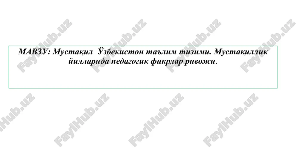 mustaqil o'zbekiston ta'lim tizimi — PPTX