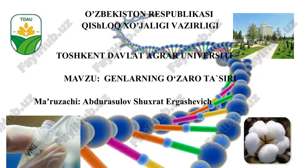 genlarning o‘zaro ta'siri — PPT