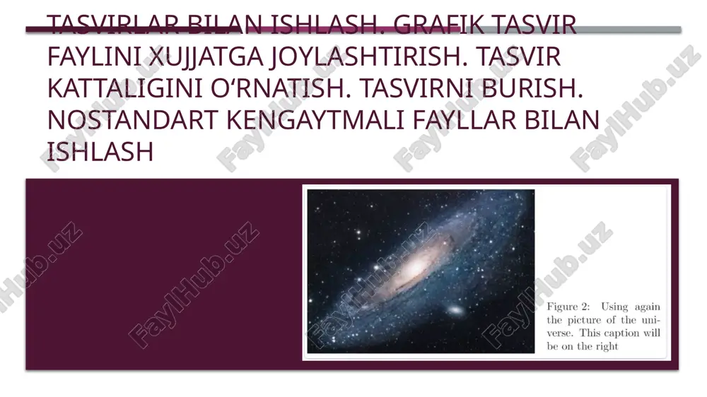 tasvirlar bilan ishlash — PPTX