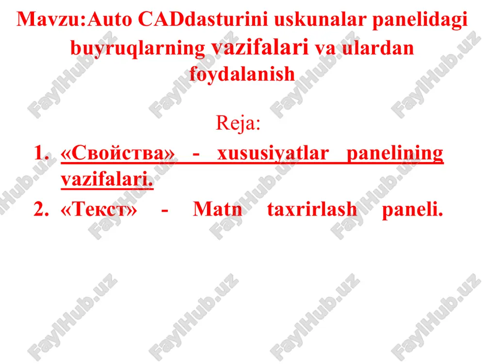 autocad dasturini uskunalar panelidagi buyruqlarning vazifalari va ulardan foydalanish — PPTX