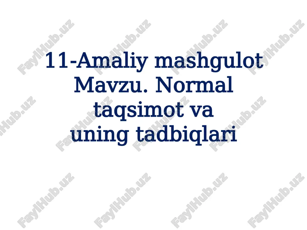 normal taqsimot va uning tadbiqlari — PPTX