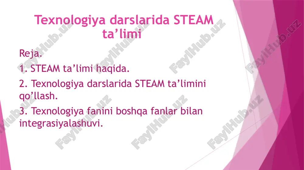 steam ta’limi texnologiyadarslarida — PPTX