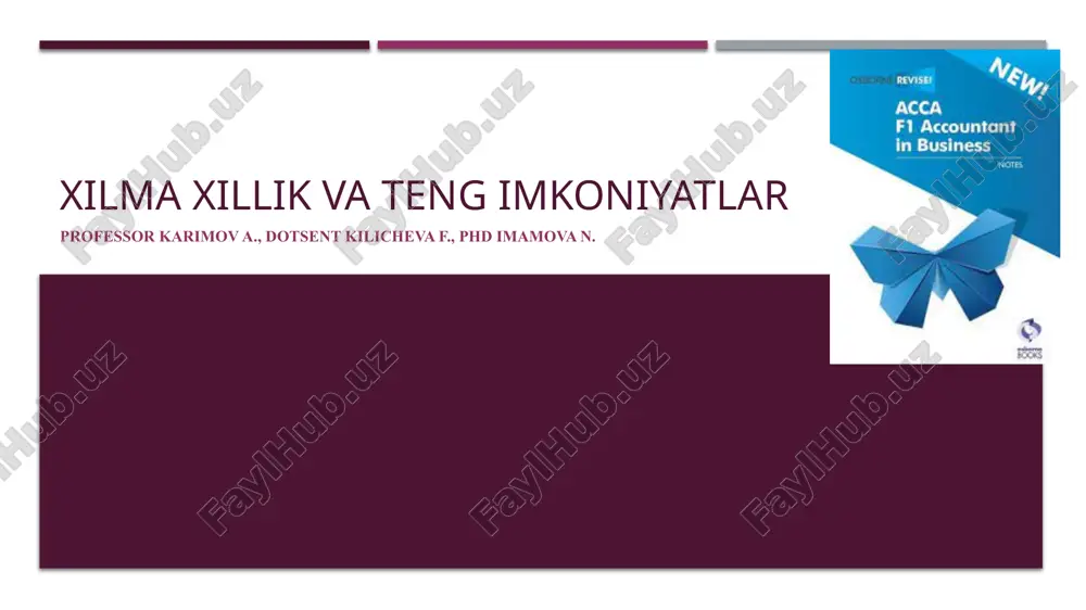 xilma-xillik va tengimkoniyatlar — PPTX