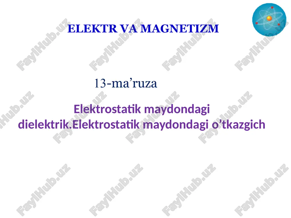 elektr va magnetizm — PPTX