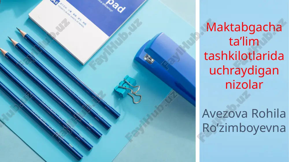 maktabgacha ta'lim tashkilotlarida uchraydigan nizolar — PPTX
