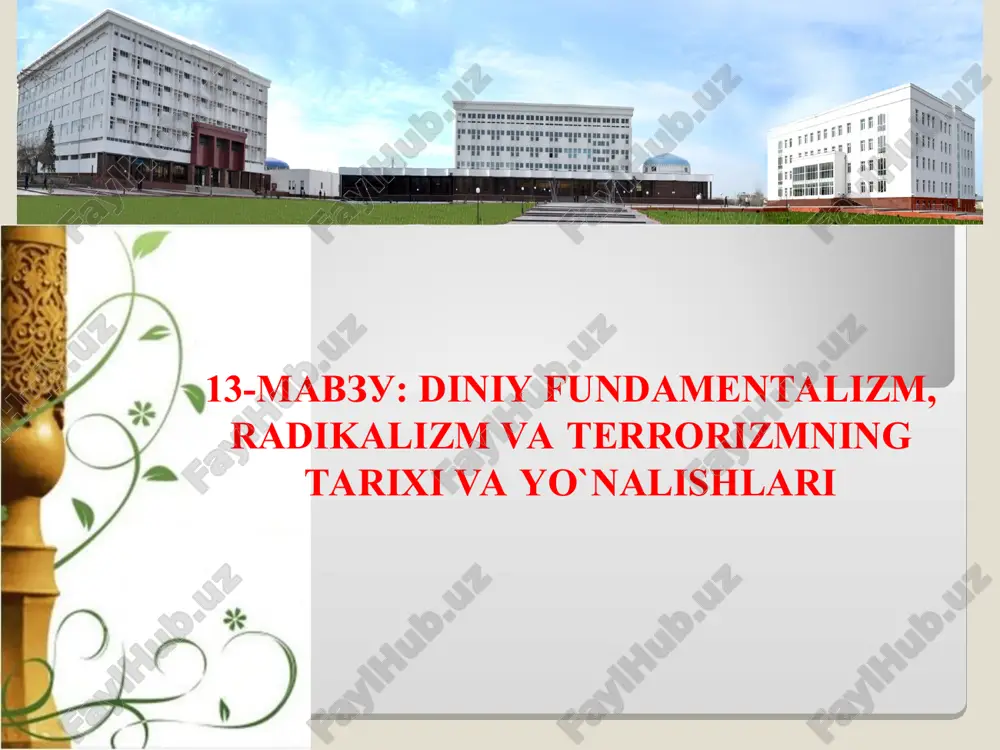 diniy fundamentalizm, radikalizm va terrorizm — PPT