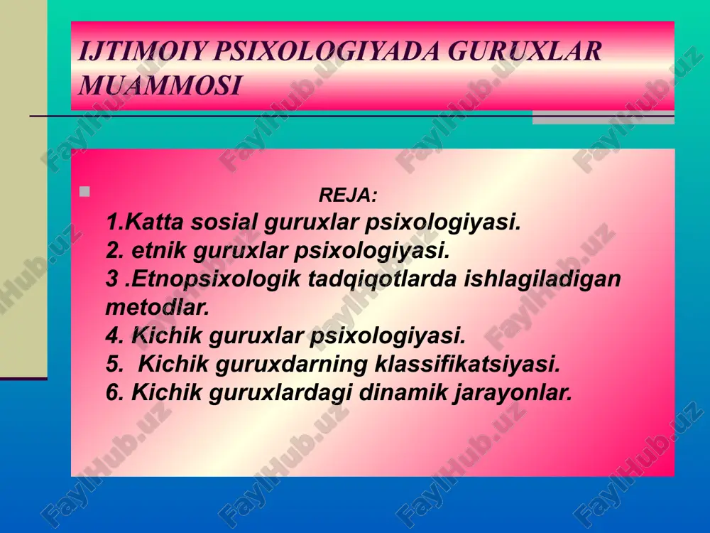 ijtimoiy psixologiyada guruxlar muammosi — PPT