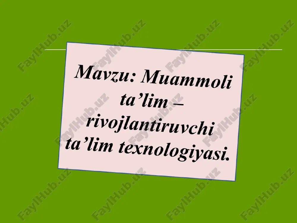 muammoli ta'lim — PPT