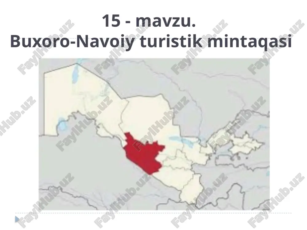 buxoro-navoiy turistik mintaqasi — PPTX