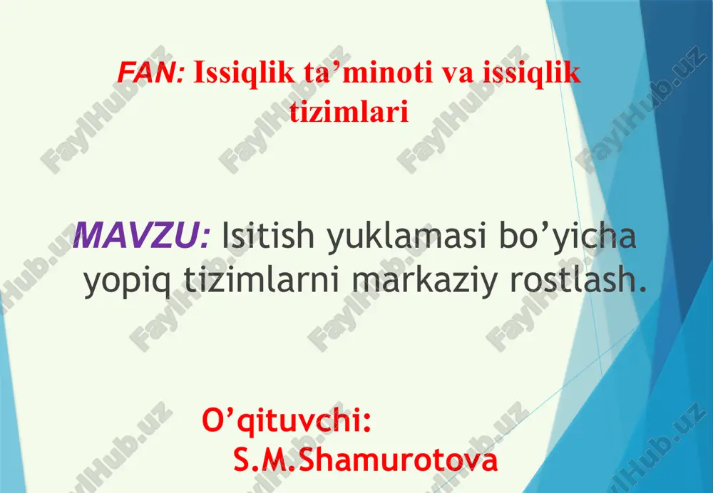 issiqlikta’mi notivaissiqliktizimlari — PPTX