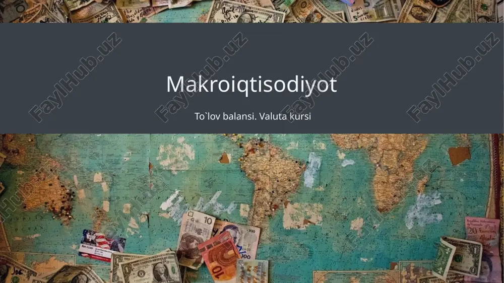 to‘lov balansi: valutakursi — PPTX