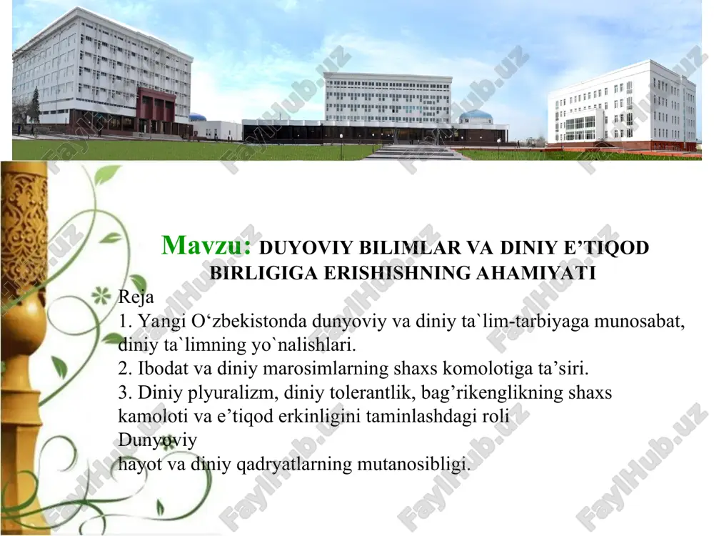 diniy va dunyoviy ta`lim-tarbiya — PPT