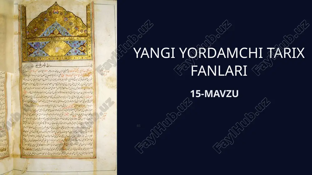 yangi yordamchi tarix fanlari — PPTX