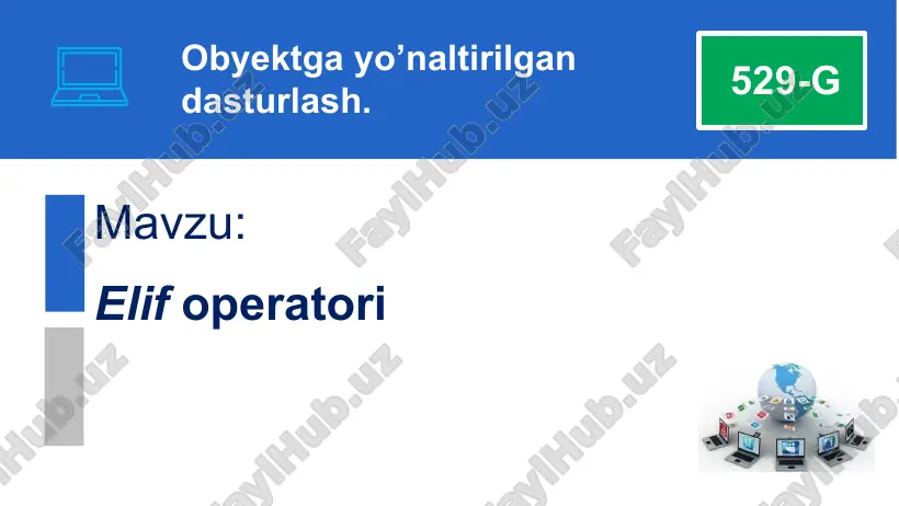 elif shartli o‘tish operatori — PPTX