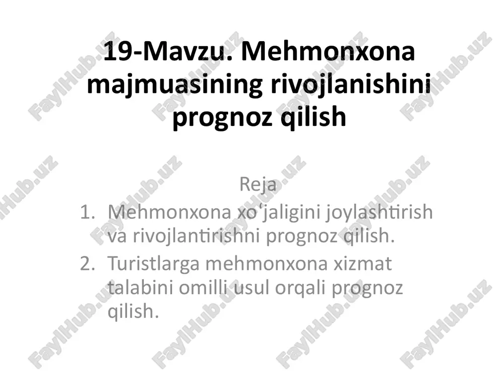 mehmonxona majmuasining rivojlanishini prognozqilish — PPTX