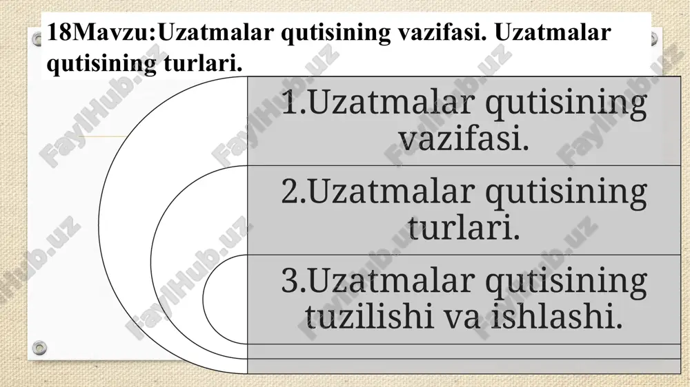 uzatmalar qutisining vazifasi — PPTX