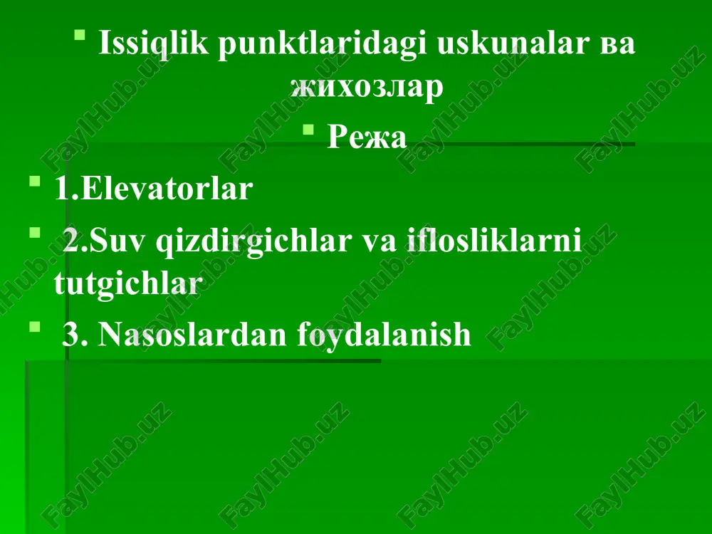 issiqlik punktlaridagi uskunalar va jixozlar — PPT