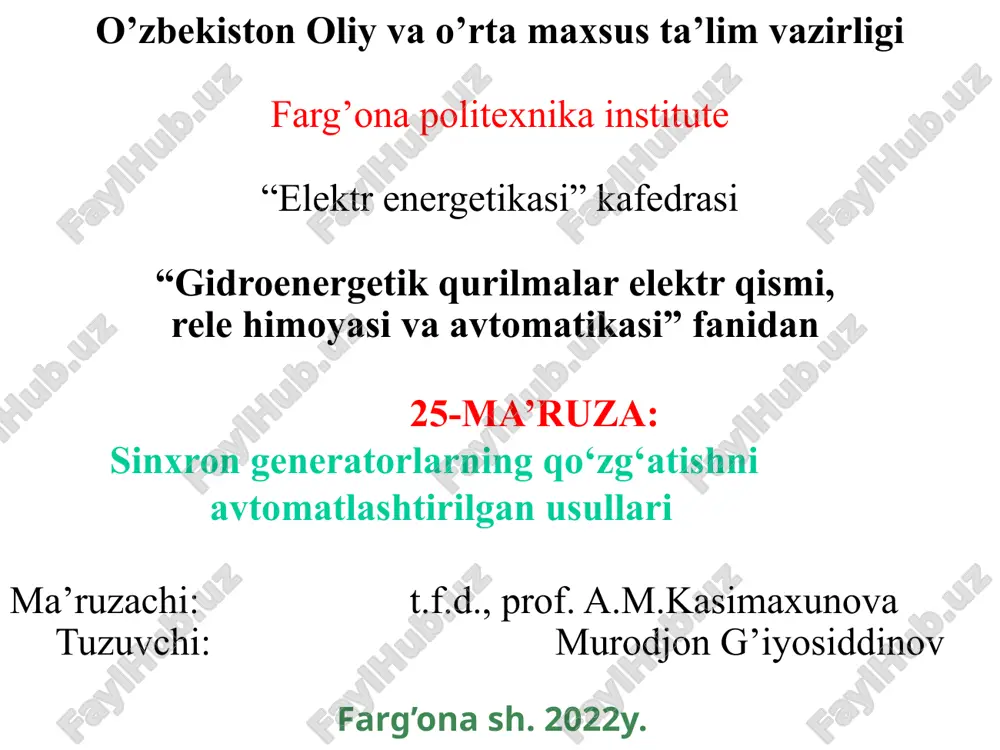 sinxrongeneratorlarning qo‘zg‘atishni avtomatlashtirilgan usullari — PPTX