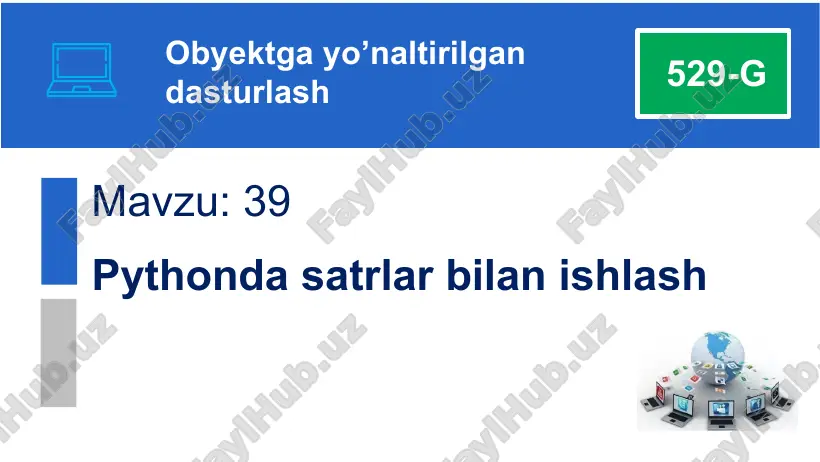pythonda satrlar bilan ishlash — PPTX