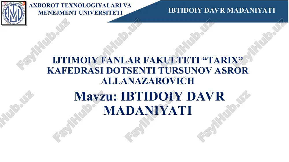 ibtidoiy davr madaniyati — PPT