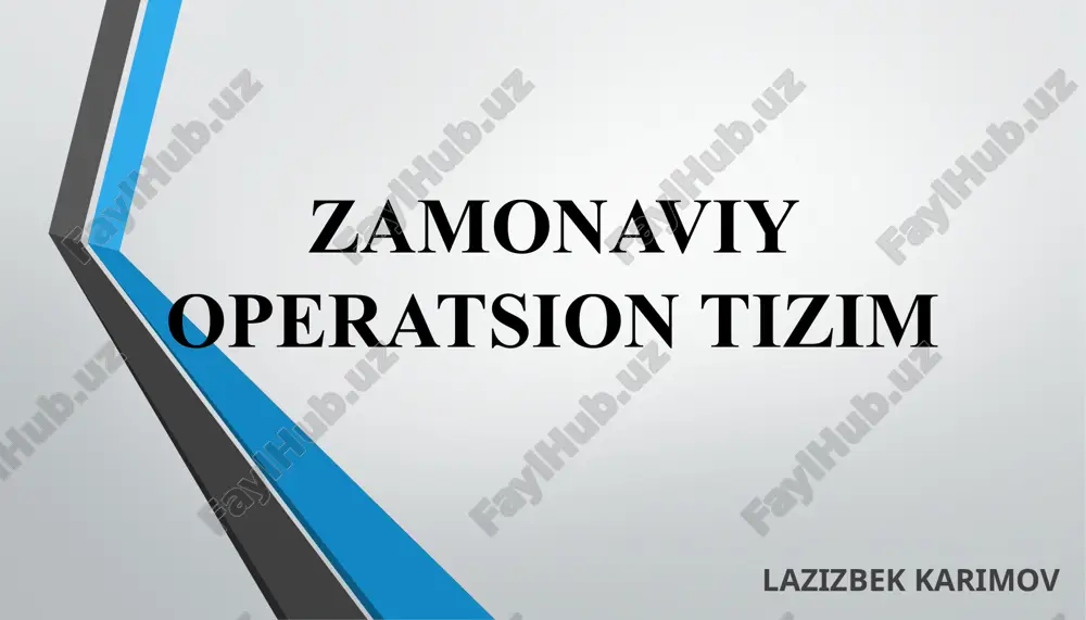 zamonaviy operatsion tizim — PPTX