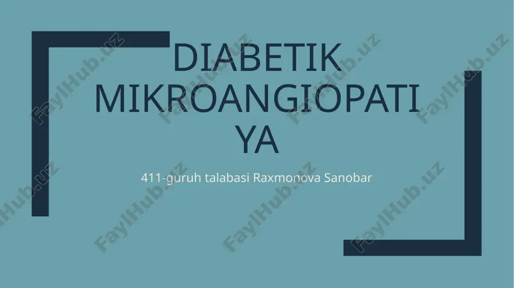 diabetik mikroangiopatiya — PPTX