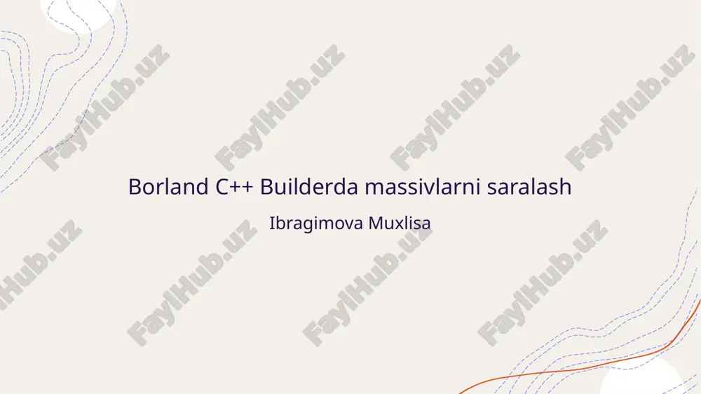borland c++ builderda massivlarni saralash — PPTX