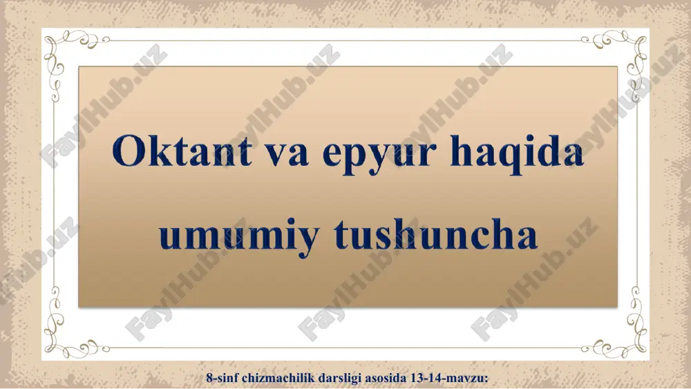 oktant va epyur — PPT