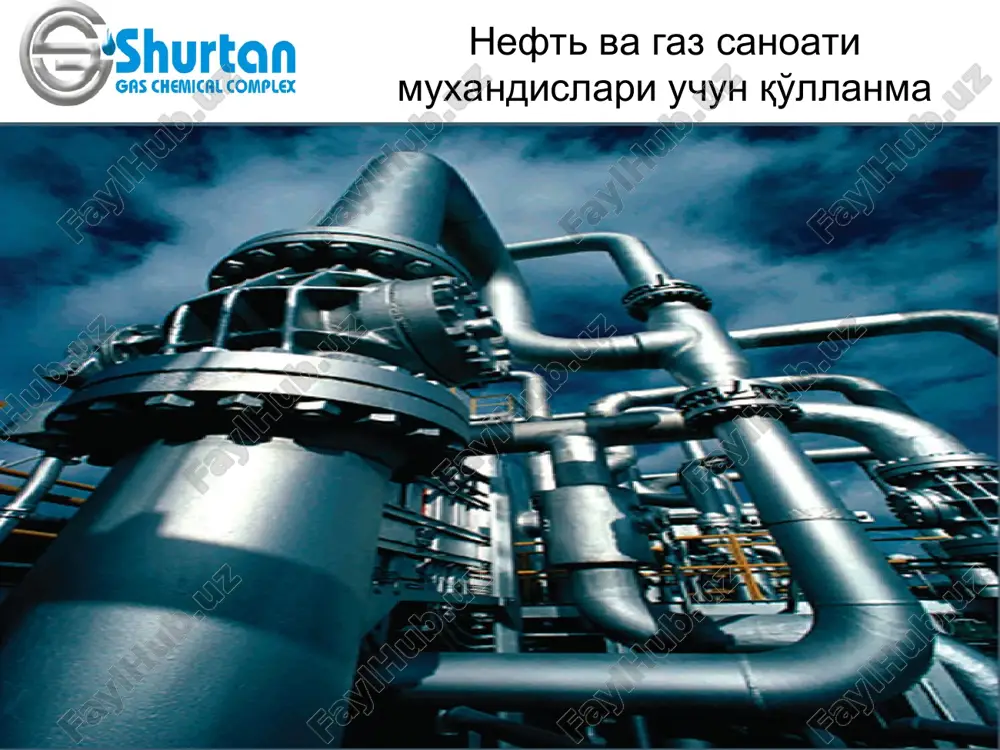 neft va gaz sanoati muxandislari uchun qo'llanma — PPT