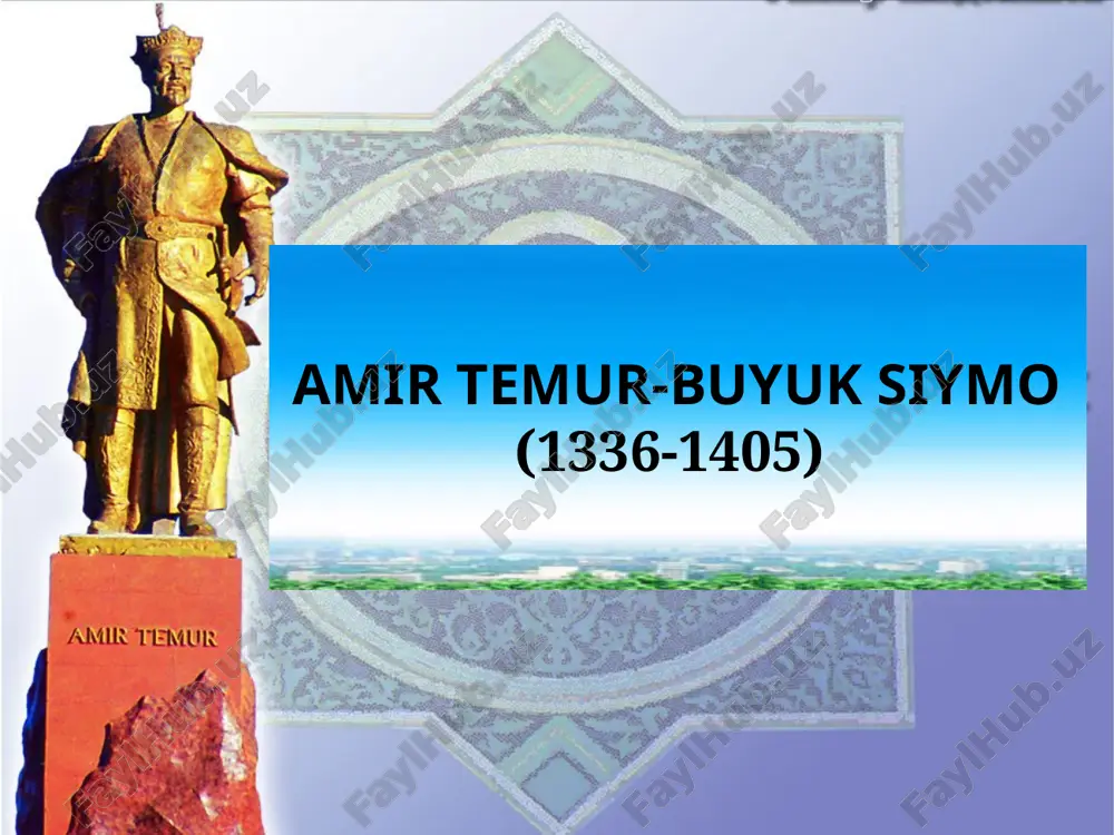 amir temur - buyuk siymo — PPT