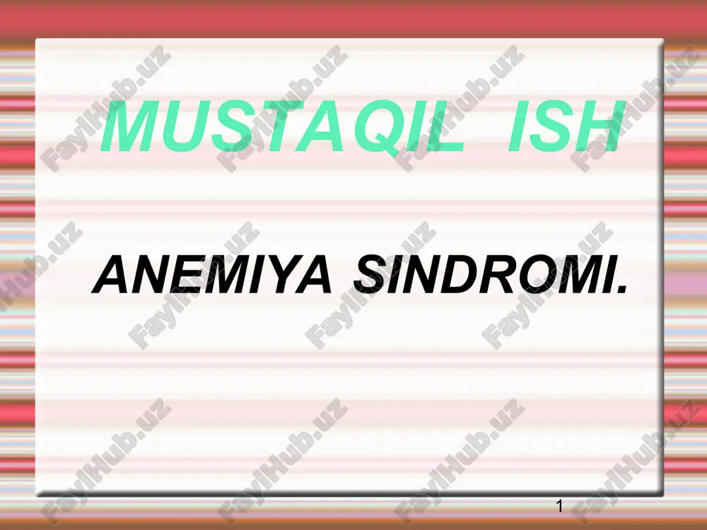 mustaqil ishanemiya sindromi — PPT