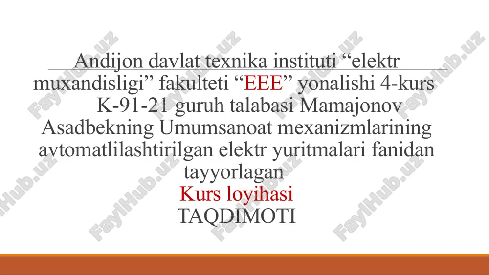 umumiy sanoat mexanizmlarining avtomatlashtirilgan elektr yuritmalarini tanlash — PPTX