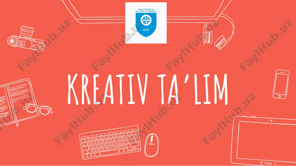 kreativ ta'lim — PPTX