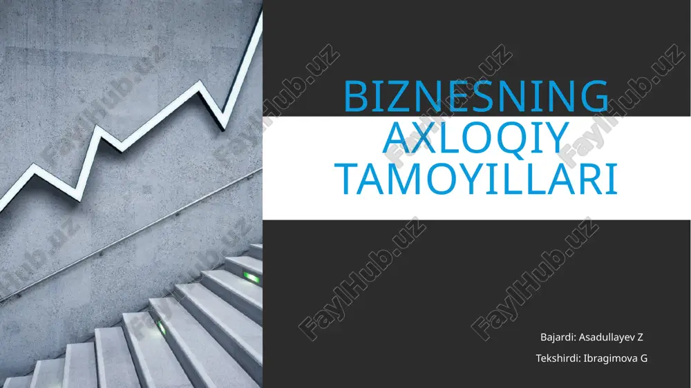 biznesning axloqiy tamoyillari — PPTX