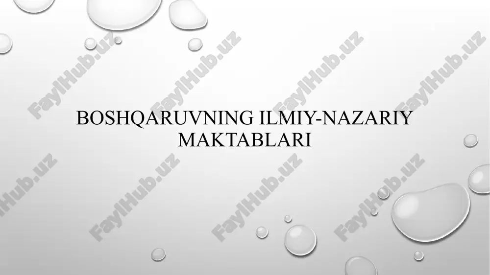 boshqaruvning ilmiy-nazariy maktablari — PPTX