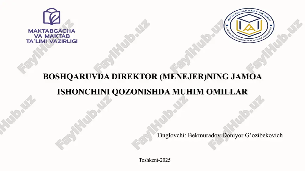 direktor (menejer)ning jamoa ishonchini qozonishda muhim omillar — PPTX