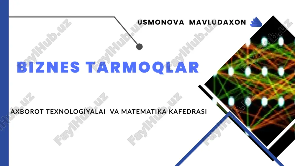 biznes tarmoqlarining algoritmik tuzilishi — PPTX