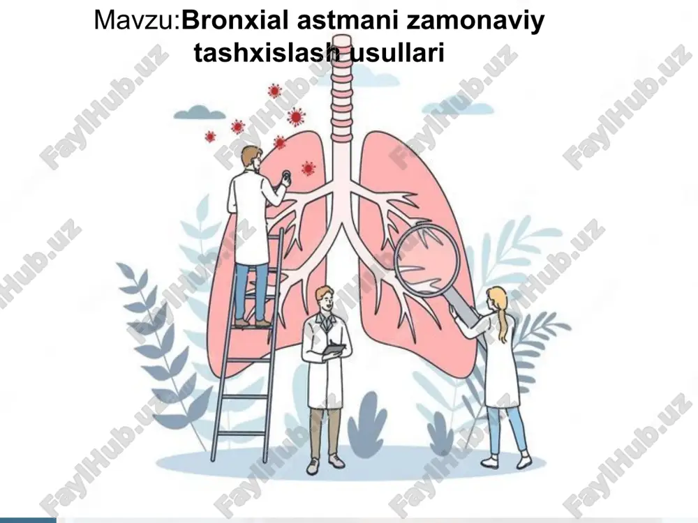 bronxial astma zamonaviy tashxislash usullari — PPTX