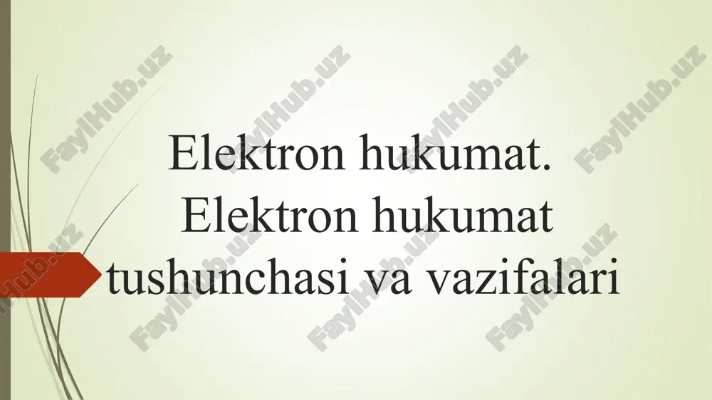 elektron hukumatning vazifalari — PPT