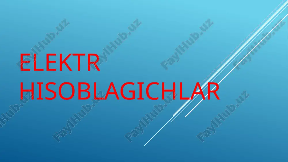 elektr hisoblagichlar — PPTX