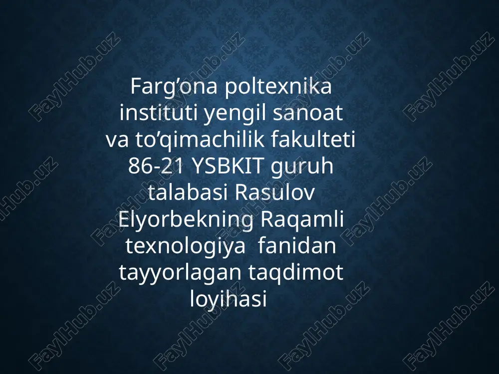 raqamli texnologiya fanidan tayyorlagan taqdimotlar — PPTX