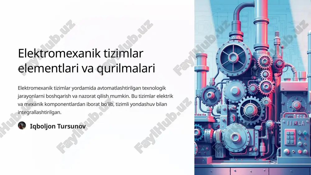 elektromexanik tizimlar elementlari va qurilmalari — PPTX